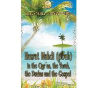Harun Yahya Hazrat Mahdi (pbuh) in the Qur'an, the Torah, the (Copertina rigida)