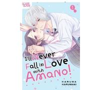 Haruna Harumaki I'll Never Fall in Love With Amano, Volume 1 (Tascabile)