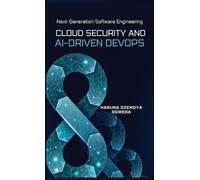 Haruna Ozemoya Ogweda Cloud Security and Ai-Driven DevOps (Copertina rigida)