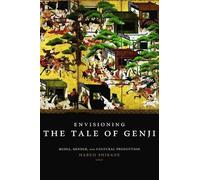 Haruo Shirane Envisioning The Tale of Genji (Copertina rigida)