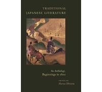Haruo Shirane Traditional Japanese Literature (Tascabile)