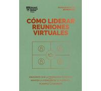 Harvard Busines Cómo Liderar Reuniones Virtuales. Serie Management E (Tascabile)
