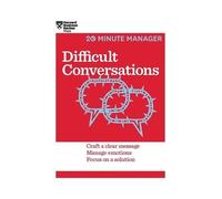 Harvard Busines Difficult Conversations (HBR 20-Minute Manage (Copertina rigida)