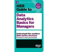 Harvard Busines HBR Guide to Data Analytics Basics for Managers (HBR (Tascabile)