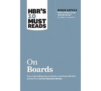 Harvard Busines HBR's 10 Must Reads on Boards (with bonus article "W (Tascabile)