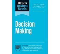 Harvard Busines HBR's 10 Must Reads on Decision-Making, Updated and (Tascabile)