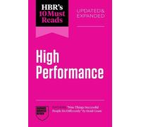 Harvard Busines HBR's 10 Must Reads on High Performance, Updated and (Tascabile)