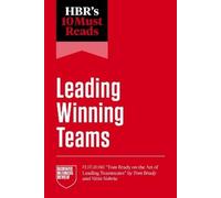 Harvard Busines HBR's 10 Must Reads on Leading Winning Teams (featur (Tascabile)