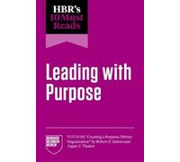Harvard Busines HBR's 10 Must Reads on Leading with Purpose (featuri (Tascabile)