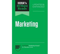 Harvard Busines HBR's 10 Must Reads on Marketing, Updated and Expand (Tascabile)