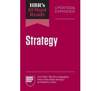 Harvard Busines HBR's 10 Must Reads on Strategy, Updated and Expande (Tascabile)