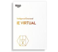 Harvard Busines i.e. Virtual. Serie Inteligencia Emocional HBR (Virt (Tascabile)