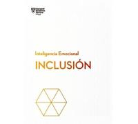Harvard Busines Inclusión. Serie Inteligencia Emocional HBR (Inclusi (Tascabile)