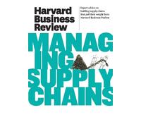 Harvard Business Rev Harvard Business Review on Managing Supply Cha (Tascabile)