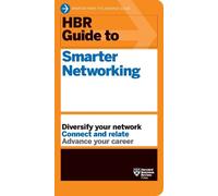 Harvard Business Rev HBR Guide to Smarter Networking (HBR Guide Seri (Tascabile)