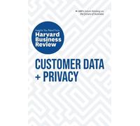 Harvard Business Revi Customer Data and Privacy: The Insight (Copertina rigida)