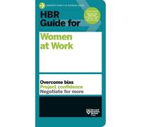 Harvard Business Revie HBR Guide for Women at Work (HBR Guide Series (Tascabile)