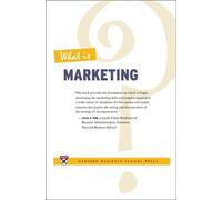 Harvard Business Review Alvin J. Silk What Is Marketing? (Tascabile)