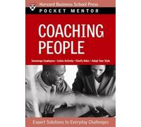 Harvard Business Review Coaching People (Tascabile) Pocket Mentor