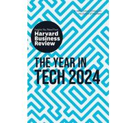 Harvard Business Review David De Cremer Richard Flor The Year in Tec (Tascabile)