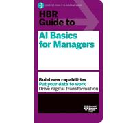 Harvard Business Review HBR Guide to AI Basics for Managers (Tascabile)