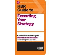 Harvard Business Review HBR Guide to Executing Your Strategy (Tascabile)