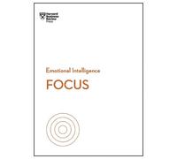 Harvard Business Review Heidi Grant Daniel Gol Focus (HBR Emotional (Tascabile)