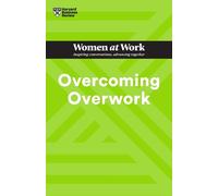 Harvard Business Review Heidi Grant Deborah Grayson Overcoming Over (Tascabile)