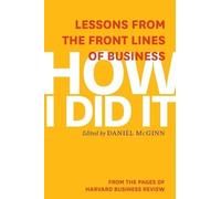 Harvard Business Review How I Did It (Copertina rigida)
