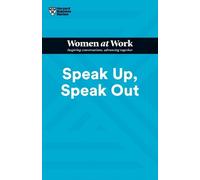 Harvard Business Review Laura Morgan Roberts Speak Up, Speak Out (HB (Tascabile)