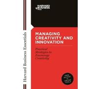Harvard Business Review Managing Creativity and Innovation (Tascabile)
