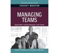 Harvard Business Review Managing Teams (Tascabile) Pocket Mentor