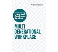 Harvard Business Review Meg Multigenerational Workplace: The Insigh (Tascabile)