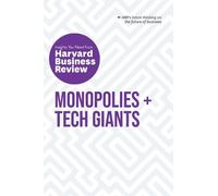 Harvard Business Review Vija Monopolies and Tech Giants: The Insight (Tascabile)