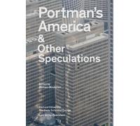 Harvard University Graduate School o Portman's America & Other Spec (Tascabile)