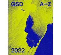 Harvard University Graduate School of Design 2022