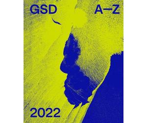 Harvard University Graduate School of Design 2022