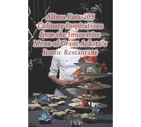 Harvest Moon Fusion Hall Alinea Eats (Tascabile)