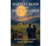 Harvest Moon over Hemel-en-Aarde