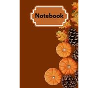 Harvest of the Heart: A Fall Prayer & Reflection Journal 110 pages College Rule Size 6 x 9