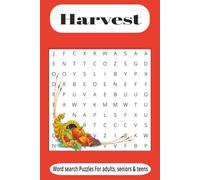 Harvest word search: Word search easy to read print about Harvest, holiday, Thanksgiving and more/6x9 inches, 110 pages/ 50+ puzzles…Gift for vacations, holidays and free time