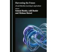 Harvesting the Future: AI and Machine Learning in Agriculture