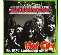 The Sensational Alex Harvey Band Hot City - The 1974 Unreleased Album (CD) Album