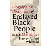 Harvey Amani Wh Biographical Dictionary of Enslaved Black People in (Tascabile)