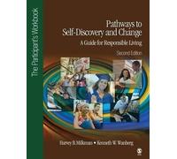Harvey B. Milkman Pathways to Self-Discovery and Change: A Guide for (Tascabile)