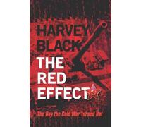 Harvey Black The Red Effect (Tascabile) Cold War