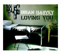 Harvey, Brian & Refugee Crew - Loving You