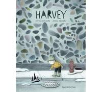Harvey: Comment je suis devenu invisible