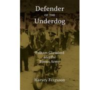 Harvey D. Ferguson III Defender of the Underdog (Tascabile)