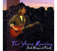 Harvey, David & Friends - Ten Years Running